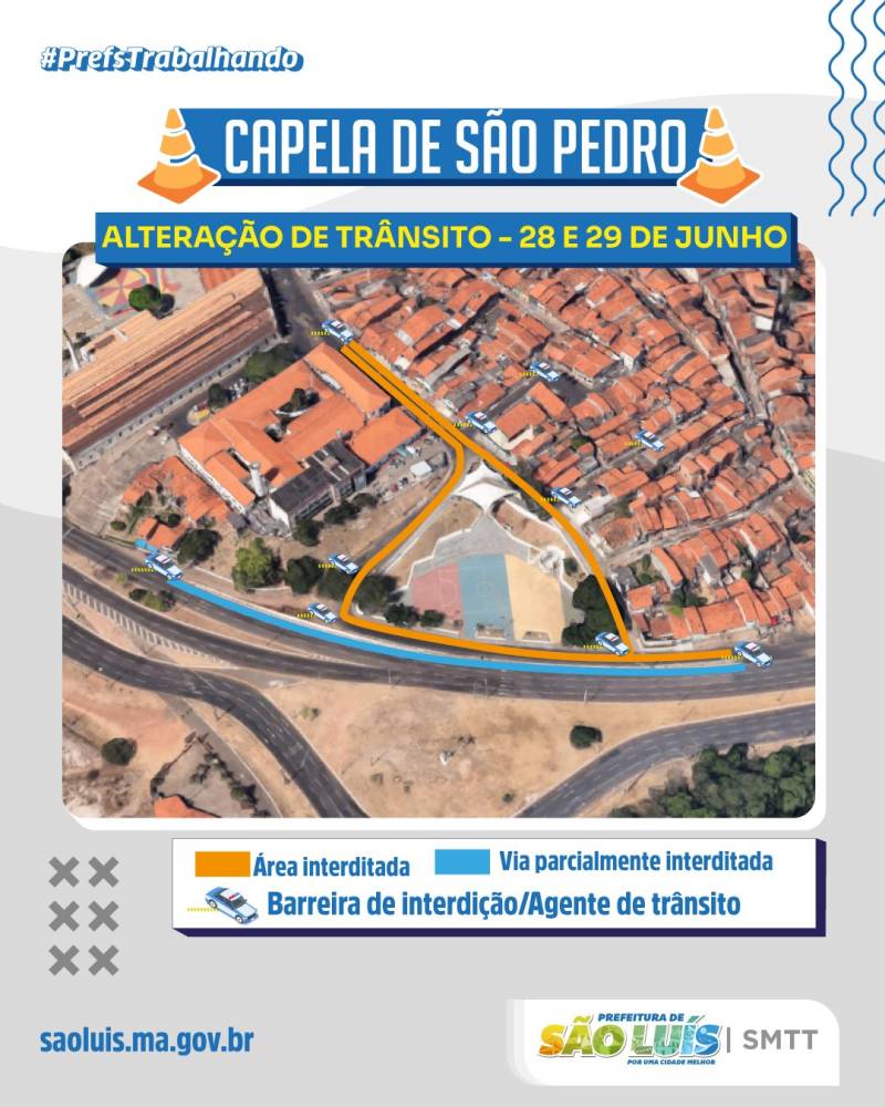 Prefeitura de São Luís disciplina trânsito ao redor da capela de São Pedro