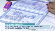 Manter a caderneta de vacinação atualizada é eficaz para prevenir doenças