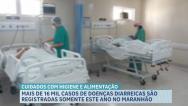 MA registra 16.311 casos de Doenças Diarreicas Agudas até o momento de 2025