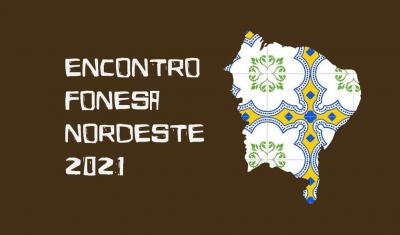 Maranhão vai sediar encontro do FONESA Nordeste