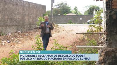 Moradores do bairro Pindaí cobram por pavimentação na Rua do Machado