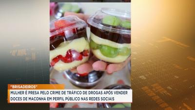Imperatriz: jovem é presa suspeita de vender brigadeiros com maconha