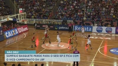 Sampaio Basquete perde para Sesi e fica com o vice da LBF