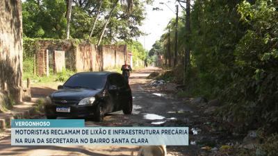 Motoristas reclamam de infraestrutura em rua do bairro Santa Clara