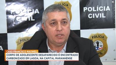 Caso Maxwell: adolescente desaparecido é encontrado morto em São Luís