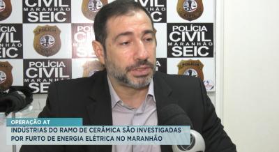 Operação prende empresários por furto de energia no Maranhão