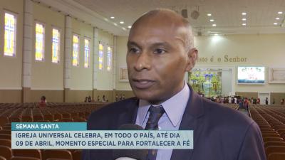 Igreja Universal celebra Semana Santa em todo o país até 9 de abril