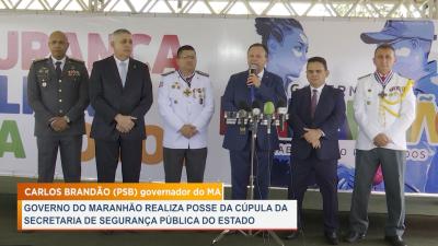 Governo do MA realiza posse da cúpula da Segurança Pública do Estado