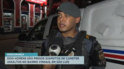 Dois homens são presos suspeitos de cometer assaltos no bairro Vinhas 