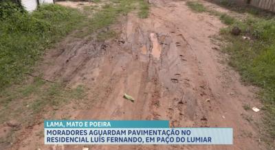 Moradores pedem pavimentação no Residencial Luís Fernando, na Grande Ilha