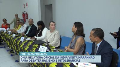 Governo recebe relatora especial da ONU para apresentar ações voltadas ao combate ao racismo no MA