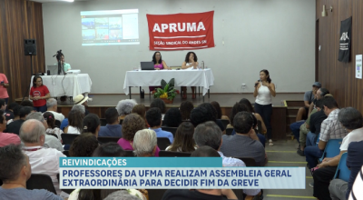 Professores da UFMA realizam assembleia geral para decidir fim da greve