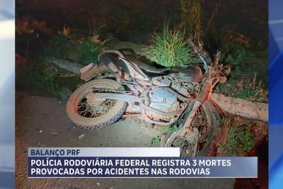 PRF: duas pessoas morrem nas estradas do MA durante o fim de semana