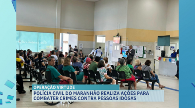 Operação Virtude combate violência contra idosos no Maranhão