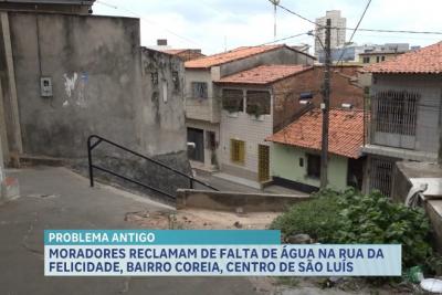 Moradores reclamam de falta da água na Rua da Felicidade, em São Luís