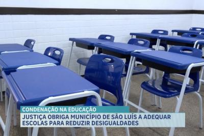 Justiça determina adequações em escolas para reduzir desigualdades em São Luís