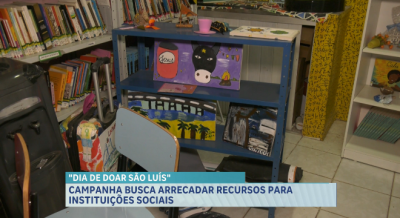 Campanha “Dia de Doar São Luís” busca arrecadar recursos para instituições sociais 