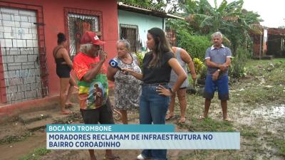 Mordaores reclamam de problemas com infraestrutura na Travessa da Juçara, Coroadinho