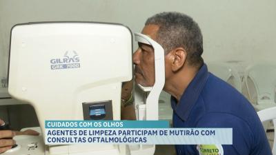 Agentes de limpeza participam de mutirão de consultas oftalmológicas em São Luís