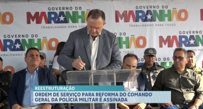 Ordem de serviço para reforma do Comando Geral da Polícia Militar é assinada