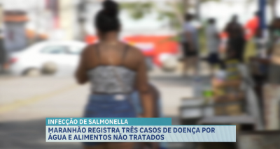 Casos de Salmonella preocupam a saúde pública no Maranhão