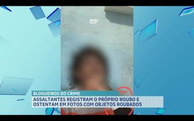 Criminosos gravam o próprio roubo e ostentam em redes sociais pertences roubados