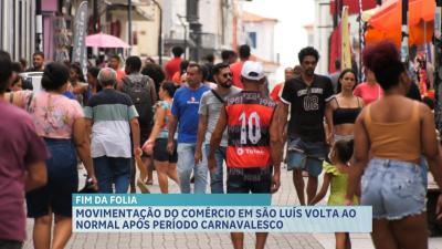 Centro comercial de São Luís volta a funcionar normalmente após Carnaval