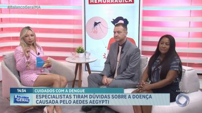 Vem Comigo: especialistas falam sobre cuidados para prevenir a dengue