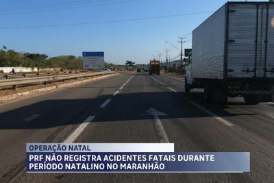 PRF registra queda nos acidentes durante Operação Natal no Maranhão