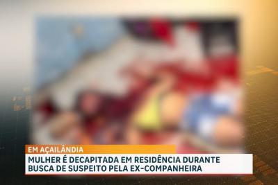Mulher é encontrada morta decapitada em Açailândia; suspeito reage a prisão e é morto