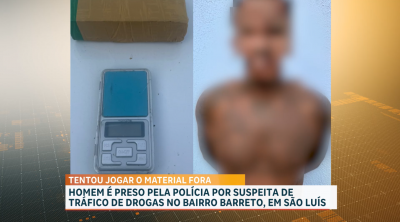 Homem é preso por suspeita de tráfico de drogas em São Luís