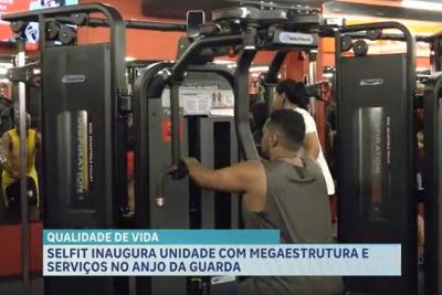 Selfit inaugura nova unidade no Anjo da Guarda com megaestrutura e serviços para todos os públicos