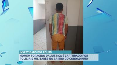 Foragido da Justiça por roubo qualificado é capturado pela PM no Coroadinho