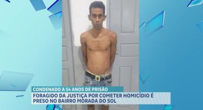 Foragido da Justiça por homicídio é preso no bairro Morada do Sol