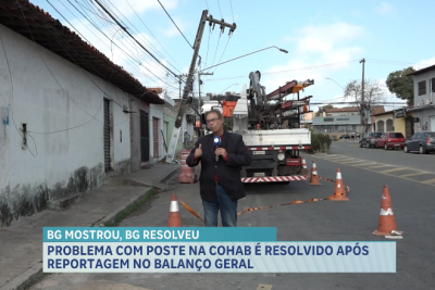 BG resolveu: Poste danificado é substituído após reportagem do Balanço Geral
