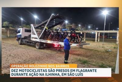 “Operação Rolêzinho” apreende mais de 9 motos na Ilhinha, em São Luís