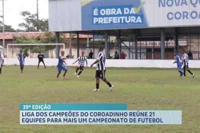  Liga do Coroadinho volta com nova edição e 21 times