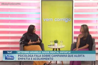 Vem Comigo: psicóloga Silvia Helena fala sobre a campanha Setembro Amarelo
