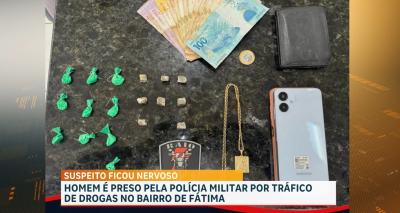 Preso suspeito de tráfico de drogas no Bairro de Fátima