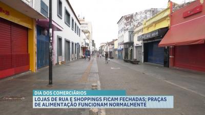 Lojas da Grande Ilha amanheceram fechadas em virtude do feriado Dia do Comerciário